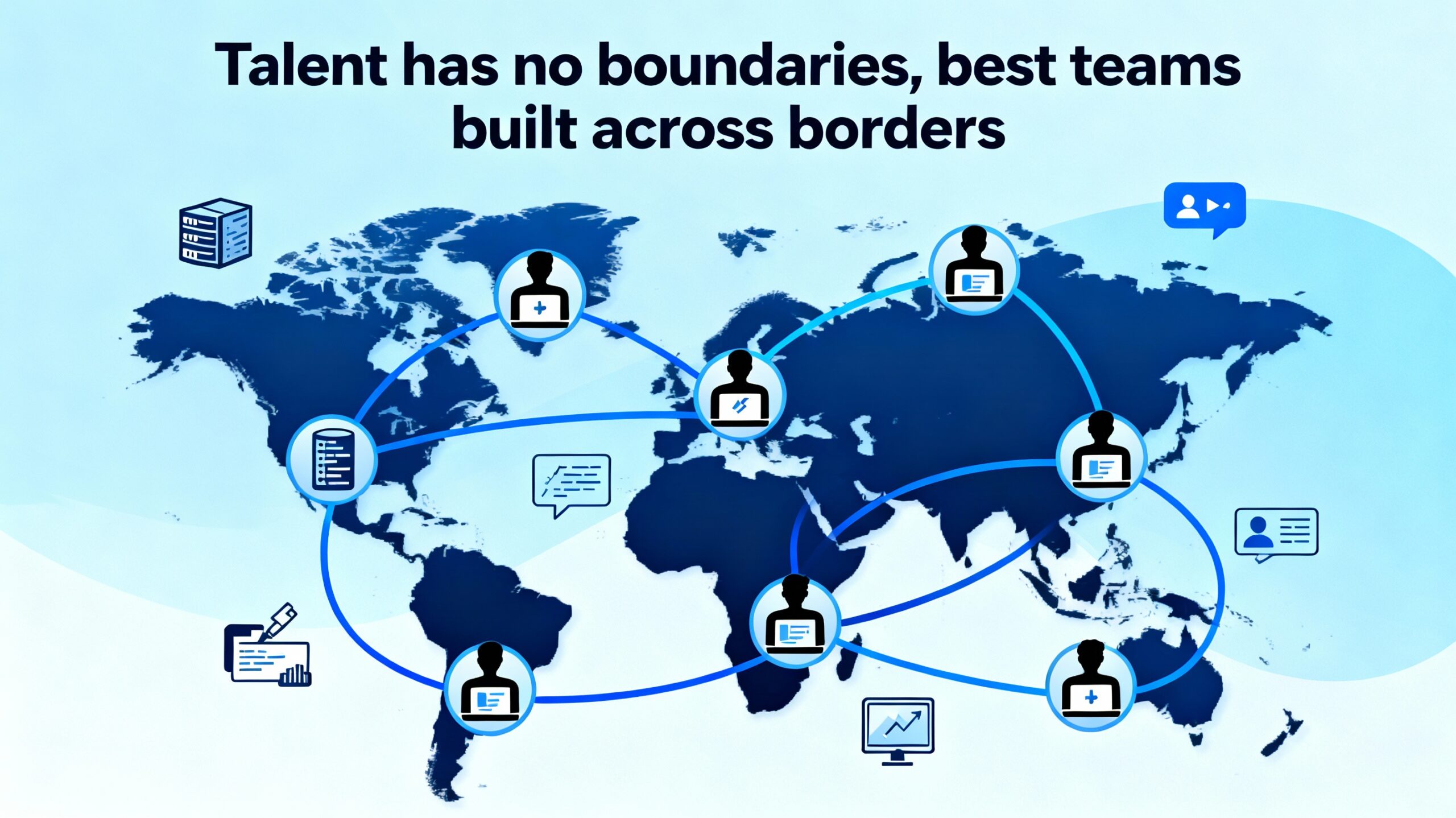 Talent Has No Boundaries Best Teams Built Across Borders