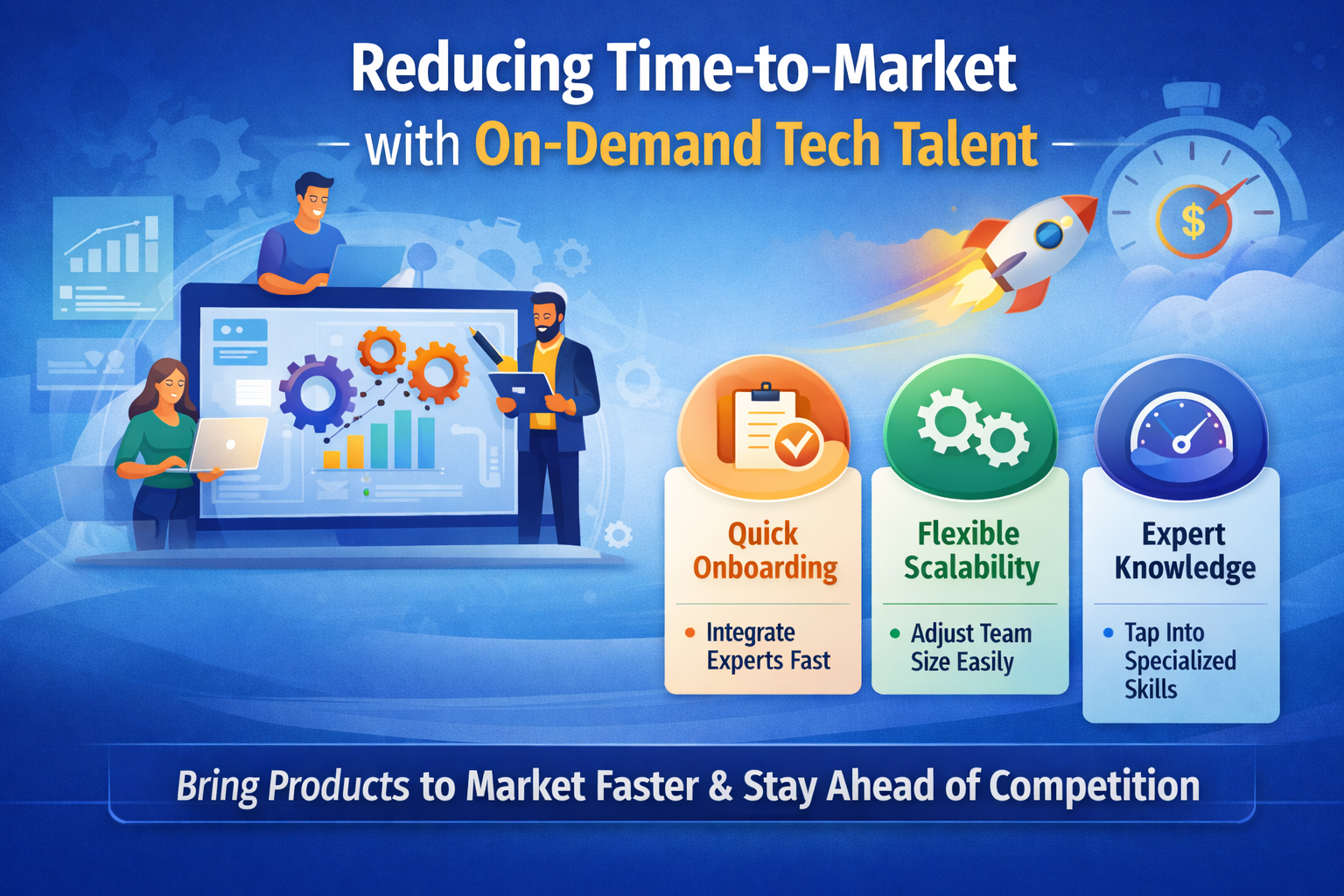Reducing Time-to-Market with On-Demand Tech Talent
