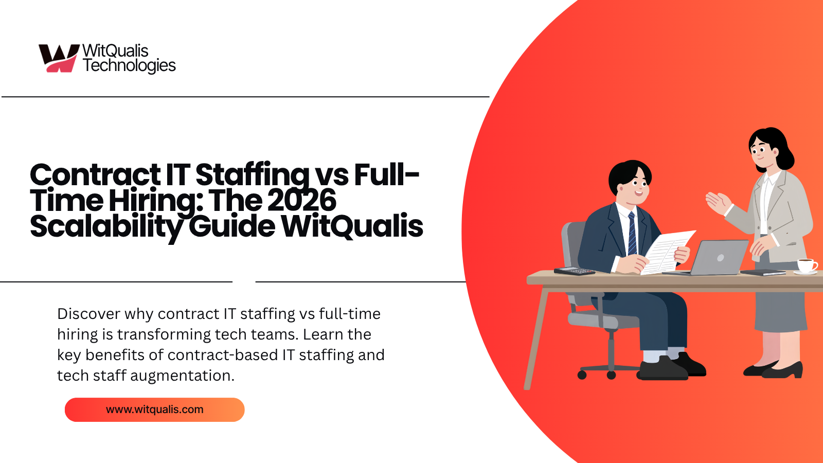 A comparative workflow graphic analyzing contract IT staffing vs full-time hiring and highlighting the operational benefits of tech staff augmentation.