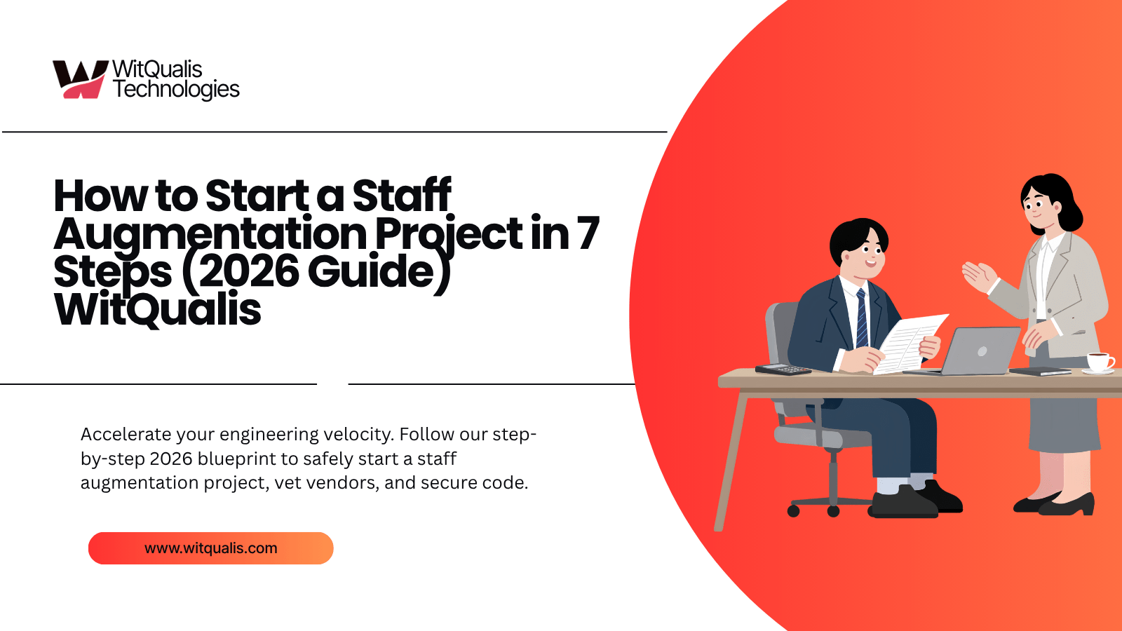 An enterprise infographic detailing the 7 strategic steps to start a staff augmentation project with remote software engineering teams.